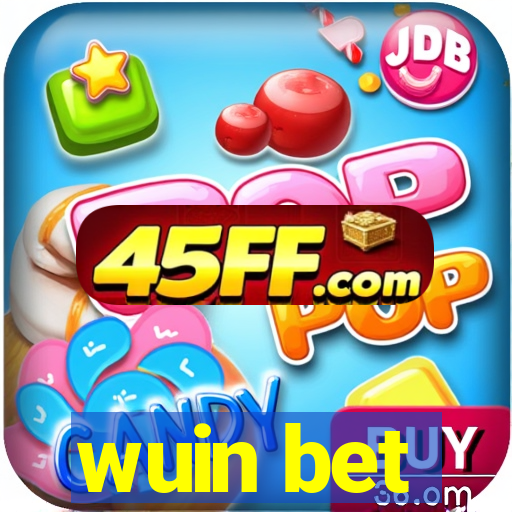 wuin bet